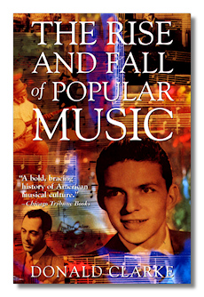 The Rise and Fall of Popular Music - American Paperback